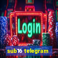 sub16 telegram